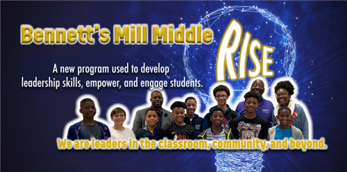 Bennett’s Mill Boys are on the “RISE” with a New Leadership Program  